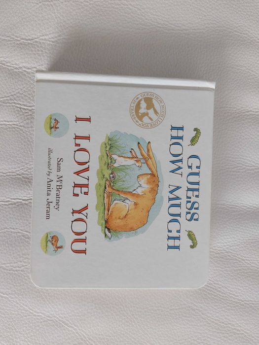 Book "Guess how much - I love you" 
do autor Sam M'Bratney