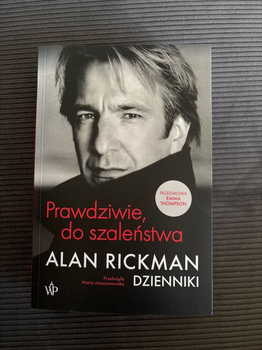 Książka Prawdzwie do szaleństwa. Dzienniki Alana Rickmana
