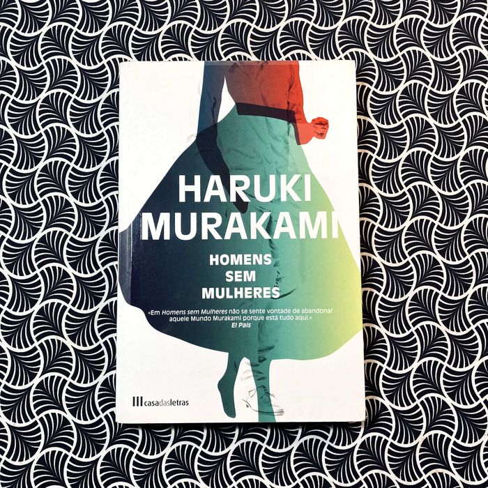 Homens Sem Mulheres - Haruki Murakami