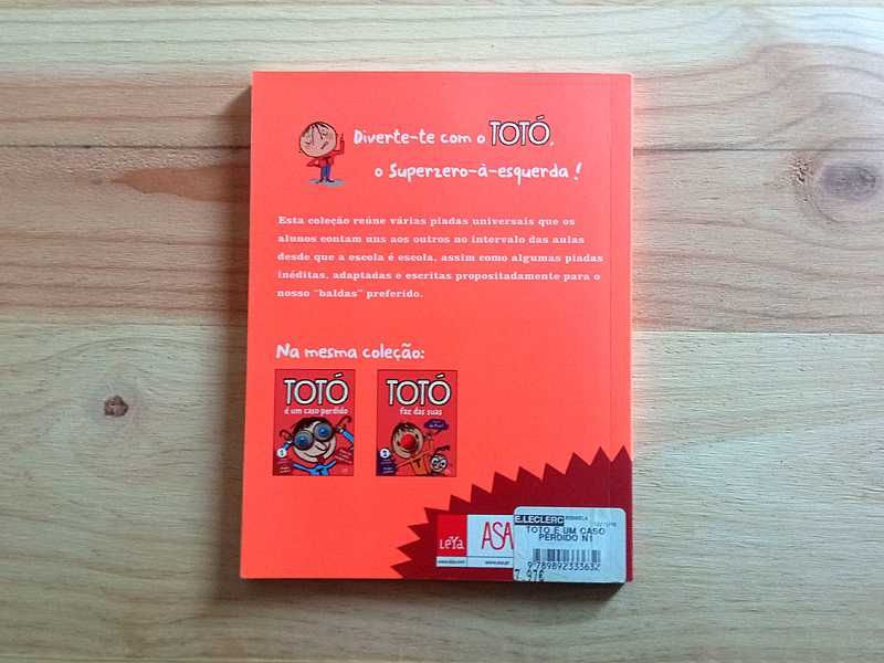 Livro "Totó É Um Caso Perdido Nº1" de Franck Girard e Serge Bloch