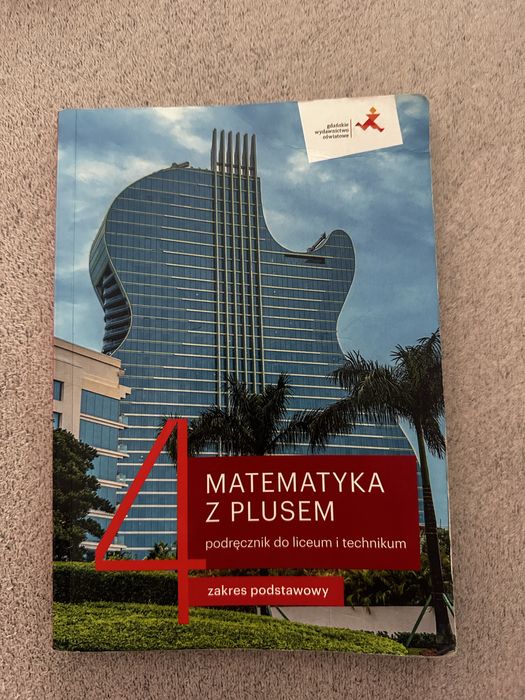 Podręcznik do liceum i technikum Matematyka z plusem zakres podstawowy