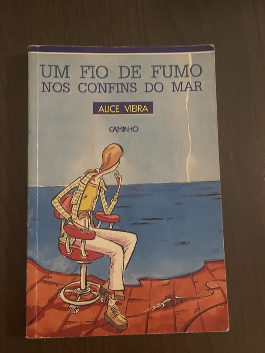 Um Fio de Fumo nos Confins do Mar - Alice Vieira
