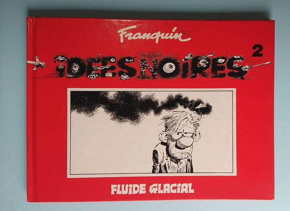 Franquin - Idées Noires 2 - Col. Fluide Glacial, capa dura