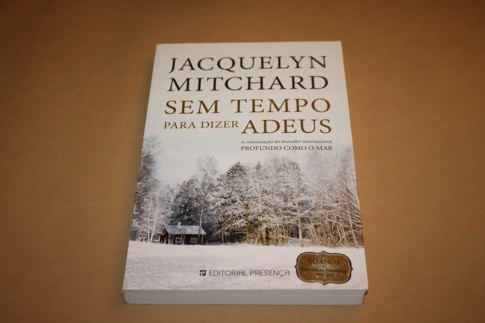 Sem Tempo Para Dizer Adeus // Jacquelyn Mitchard