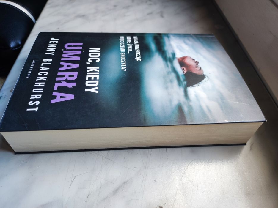 Jenny Blackhurst Noc kiedy umarła thriller kryminał