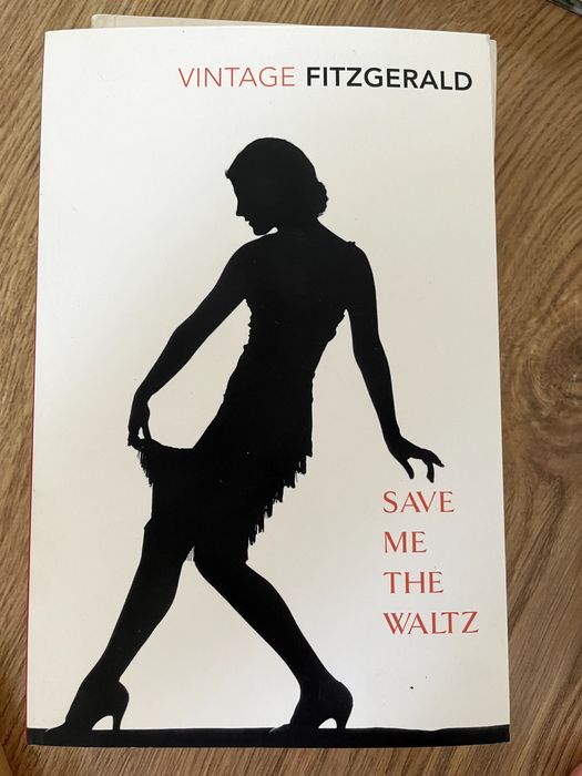 save me the waltz Zelda Fitzgerald