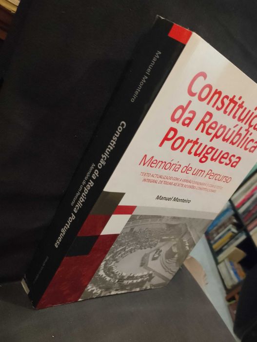 Constituição da República Portuguesa - Manuel Monteiro