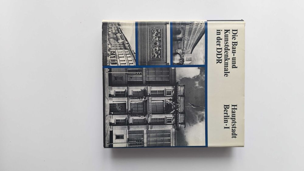 Die Bau- und Kunstdenkmale in der DDR. Hauptstadt Berlin I | Berlin | architektura i zabytki | Heinrich Trost