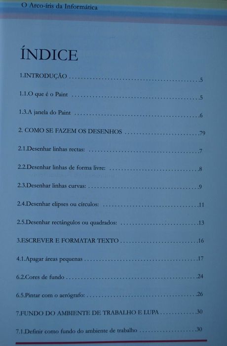 O Arco-Íris da Informática  (Livro Juvenil - Computadores/Programas)