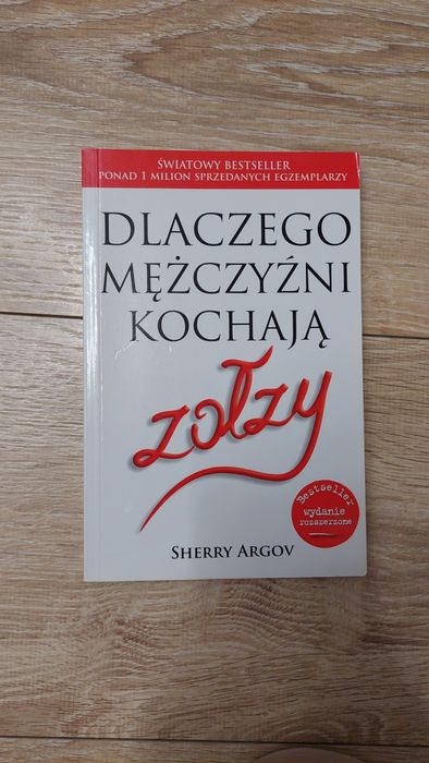 Książka "Dlaczego mężczyźni kochają zołzy"