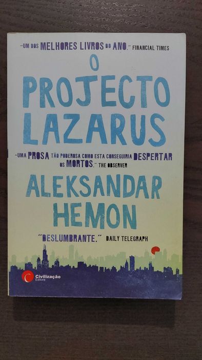 O Projeto Lazarus - Aleksandar Hemon
