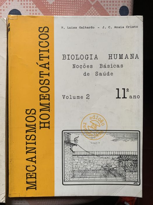 “Biologia humana - mecanismos homeostáticos” 11 ano - Volume I e II