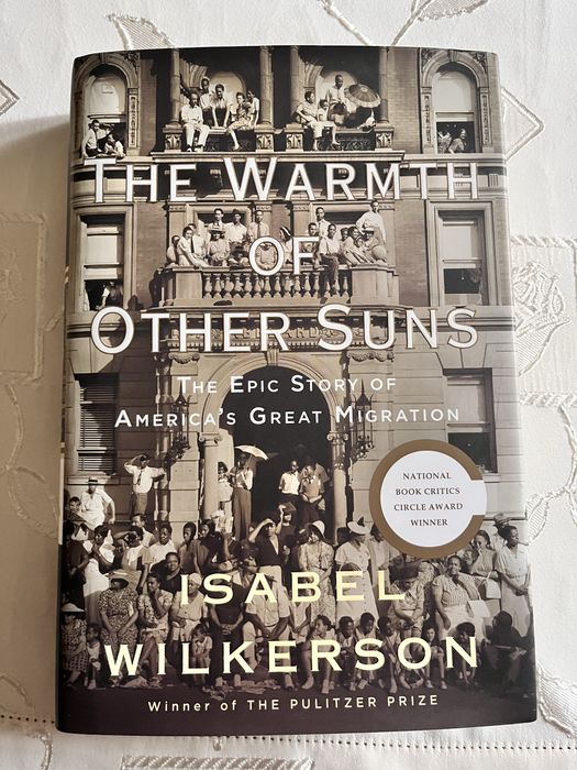 The Warmth of Other Suns Isabel Wilkerson