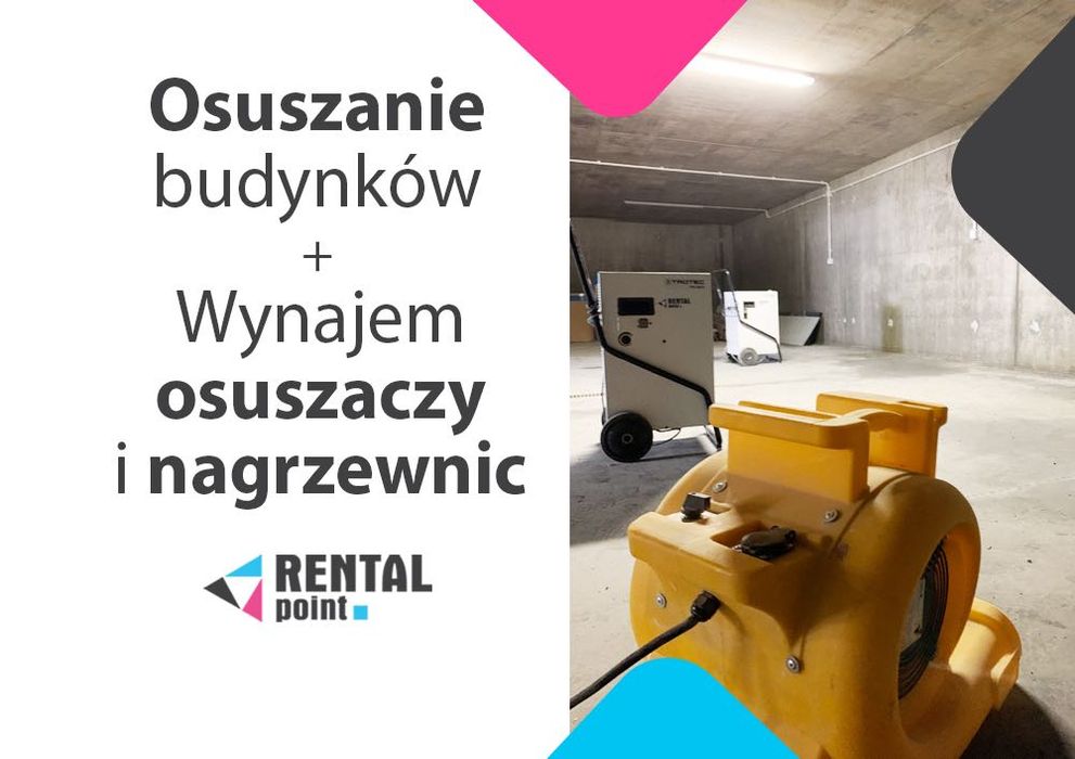 WYNAJEM Osuszaczy, Nagrzewnic, Klimatyzatorów, OSUSZANIE budynków