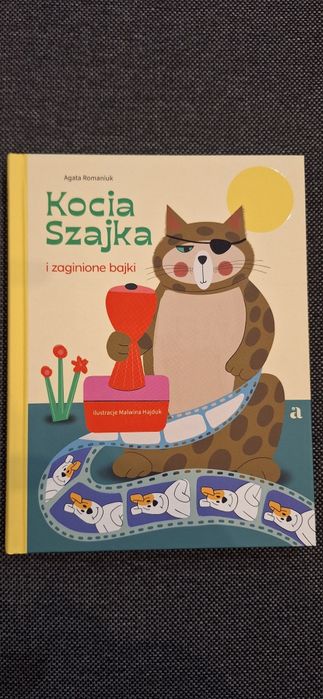 Kocia Szajka i zaginione bajki Agata Romaniuk