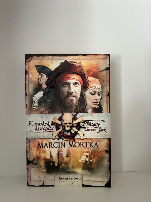 Karaibska krucjata. Płonący Union Jack- Marcin Mortka