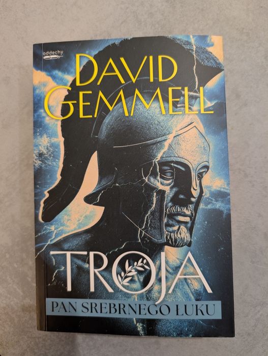 Troja. Pan srebrnego łuku David Gemmell