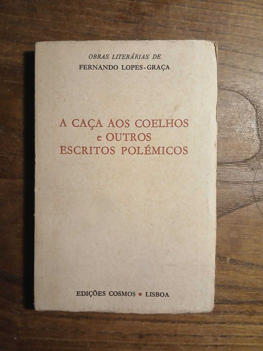 Fernando Lopes Graça, A Caça aos Coelhos e outros escritos polémicos