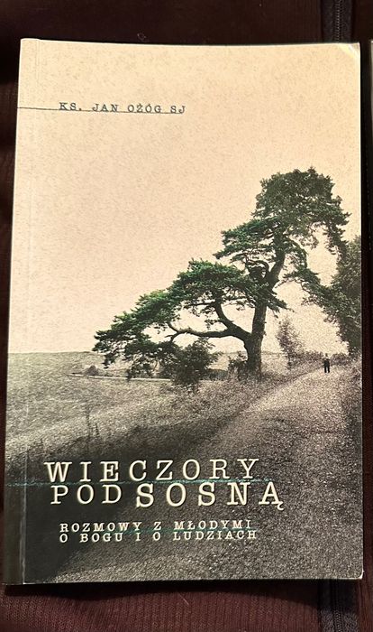 Nowa! Ks. Jan Ożóg - Wieczory pod sosną. Religijna