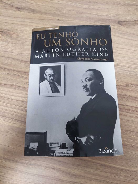 Eu Tenho um Sonho - A Autobiografia de Martin Luther King