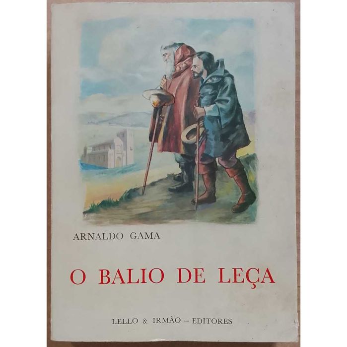 Arnaldo Gama - O Balio de Leça