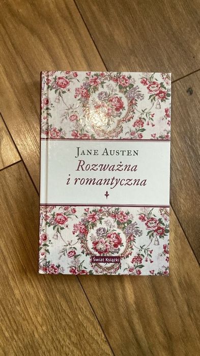 „Rozważna i romantyczna” Jane Austen