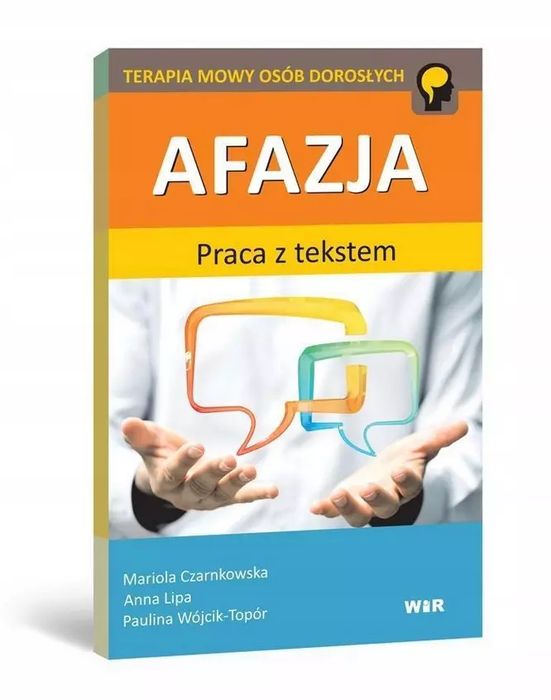 Afazja. Praca z tekstem. WIR. Nowy Produkt