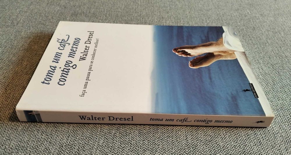 Livro "Toma um café contigo mesmo" de Walter Dresel