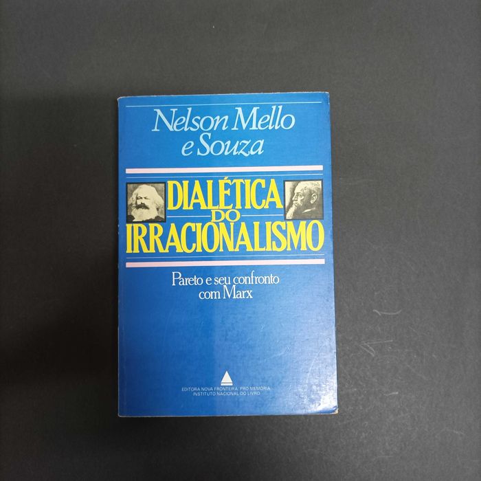 Dialética do Racionalismo, Pareto e o Confronto com Marx