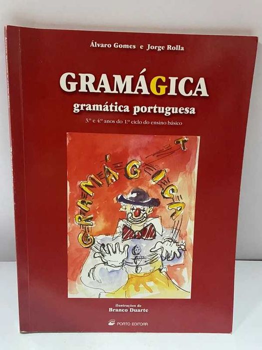 Livro de exercícios de gramática para o 3º e 4º Ano - Gramágica