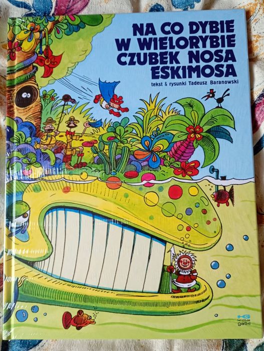 Na co dybie w wielorybie czubek nosa eskimosa