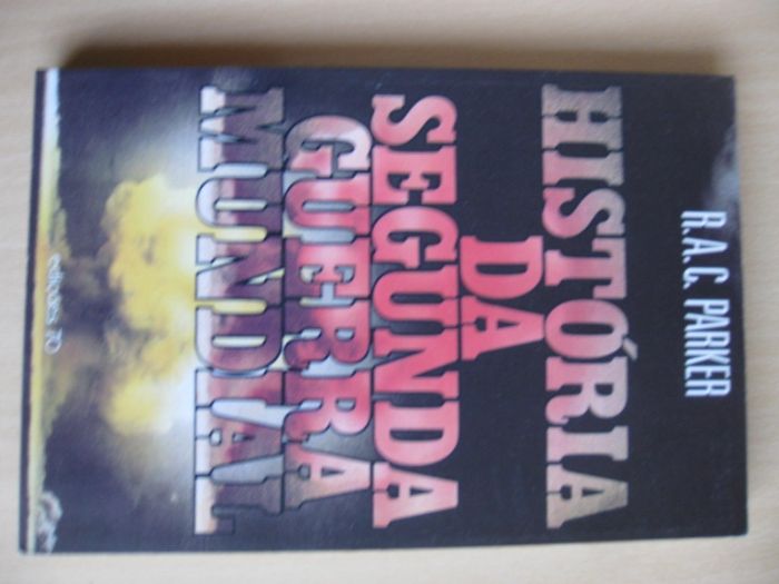 História da Segunda Guerra Mundial de R.A.C. Parker