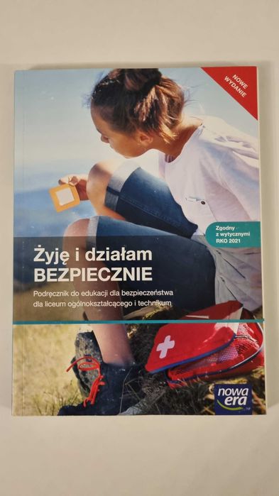 Żyje i działam bezpiecznie/podręcznik+ćwiczenia - dla LO i Technikum