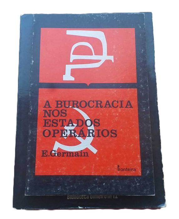 A Burocracia nos Estados Operários, de E. Germain