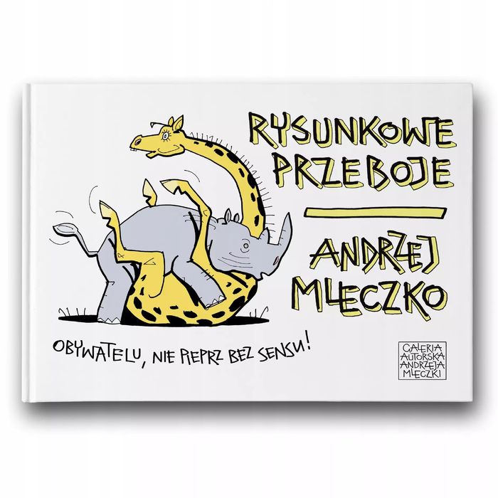 Rysunkowe Przeboje  Andrzej Mleczko
