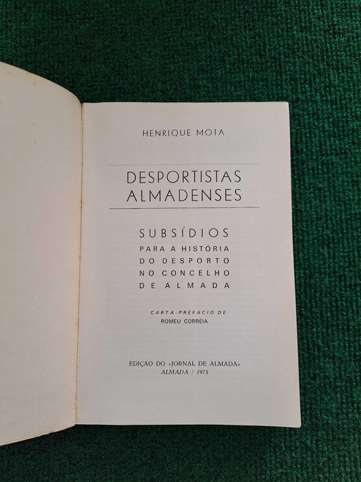 Desportistas Almadenses Vol. 1 - Henrique Mota