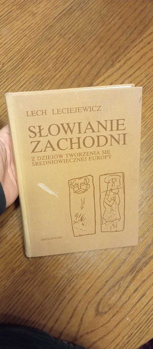 Słowianie zachodni - Lech Leciejewicz