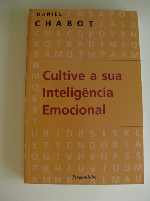 Cultive a sua Inteligência Emocional
de Daniel Chabot