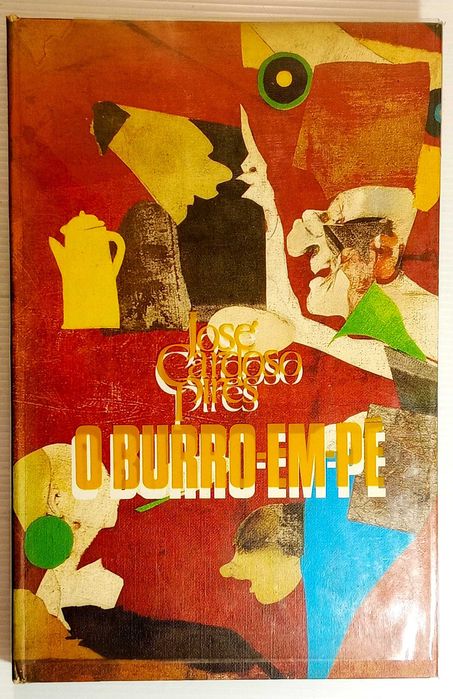 Livro O burro em pé * José Cardoso Pires