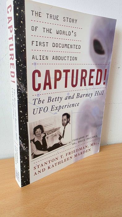 Livro "Captured! - The Betty and Barney Hill UFO Experience" de Stanton Friedman