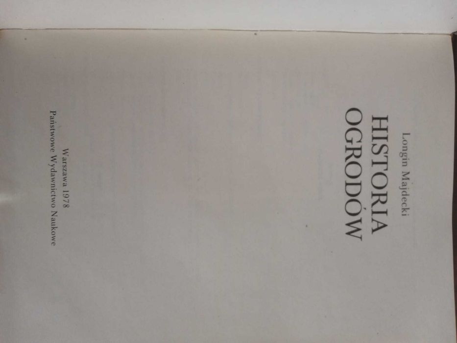 Longin Majdecki - Historia ogrodów