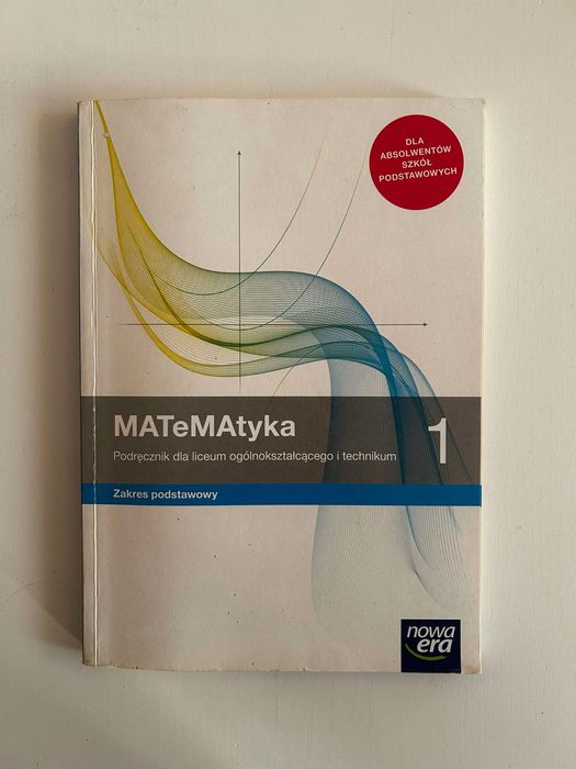 Matematyka 1 Podręcznik dla liceum ogólnokształcącego i technikum