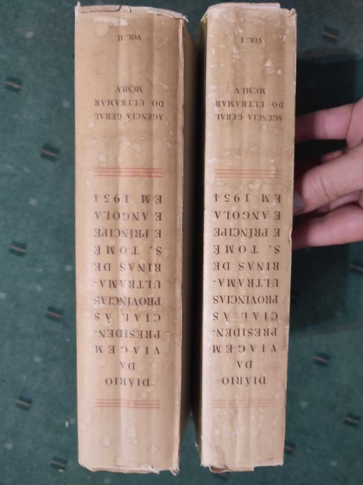 Diário da Viagem Presidencial às provincias Ultramarinas - 2 Vol, 1954