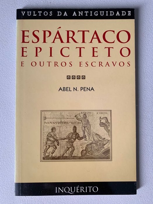 Espártaco, Epicteto e Outros Escravos