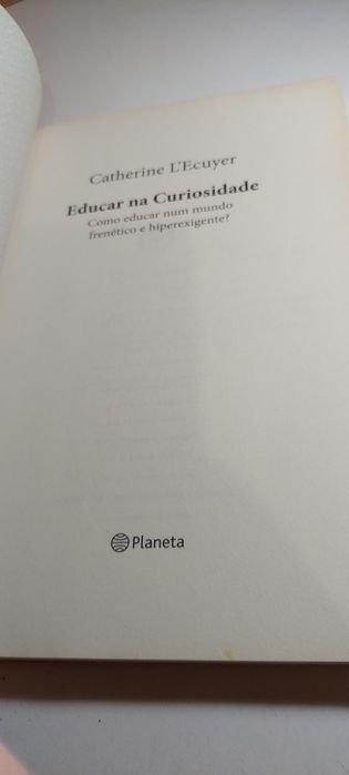 Educar na Curiosidade - Catherine L'Ecuyer