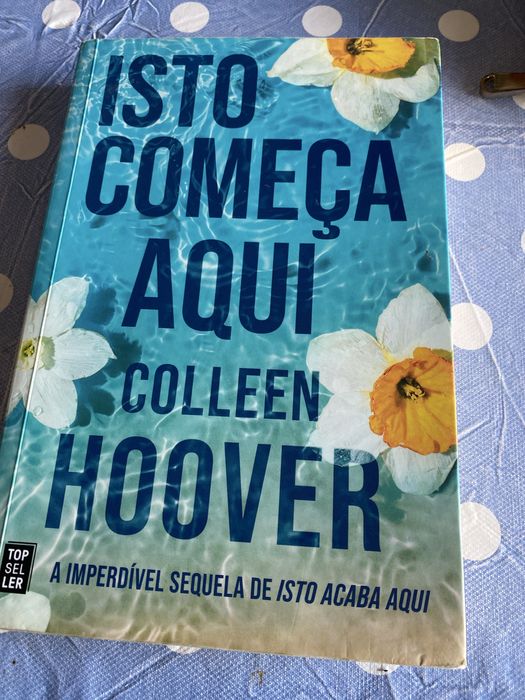 Livro “ Isto comeca aqui “ Colleen Hoover