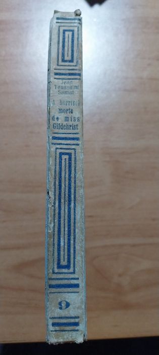 A horrível morte de miss Gildehrist  Jean-Toussaint-Samat