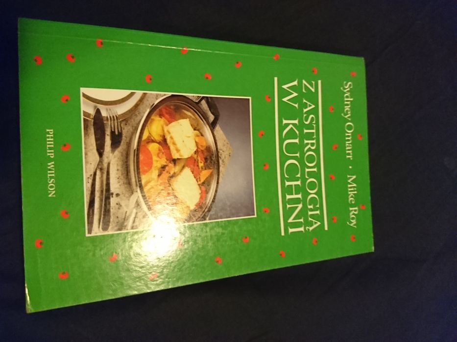 Z astrologią w kuchni _Sydney Omarr, Mike Roy