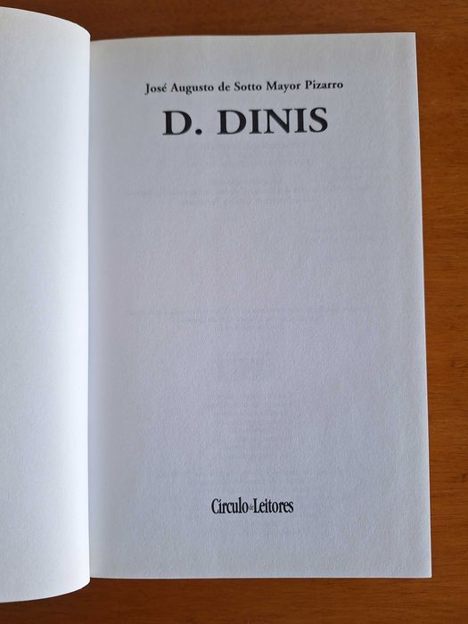 D. Dinis - José Augusto de Sotto Mayor Pizarro, Reis de Portugal n.º 6