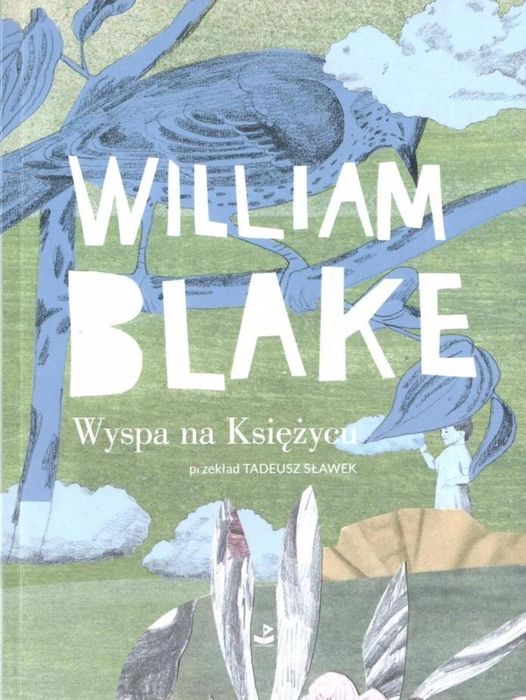 Wyspa na Księżycu Biuro Literackie William Blake Rok wydania: 2024,